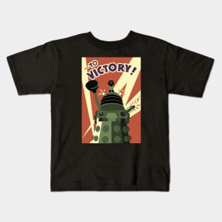 TO VICTORY! DALEK Kids T-Shirt